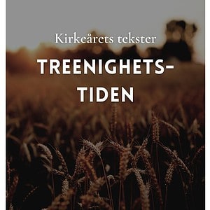 Forside, Bibelverktøy, Treenighetstiden